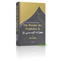Die Wunder des Propheten (s.a.w.) - Das Buch...