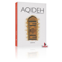 Aqideh - Die Glaubensgrundsätze der Ehlu Sunneh...