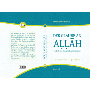 Der Glaube an Allah, Tauhid, die Botschaft der Propheten