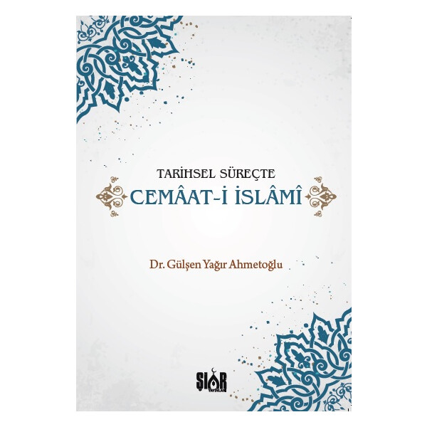 Tarihsel Süreçte Cemaat-i Islami