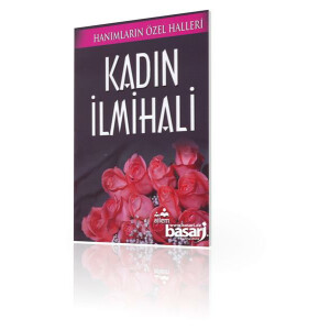 Hanimlarin &Ouml;zel Halleri - Kadin Ilmihali