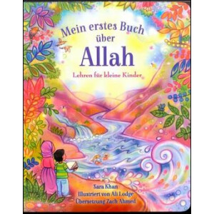 Mein erstes Buch &uuml;ber Allah - Pappbuch...