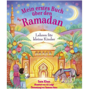 Mein erstes Buch über den Ramadan - Pappbuch...