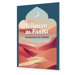 Geschichten der Sahaba: Salman al Farisi