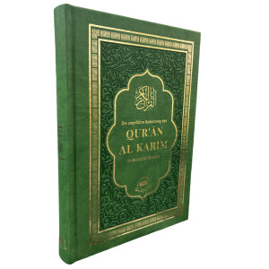 Die Erhabene &Uuml;bersetzung des Quran: In deutscher...