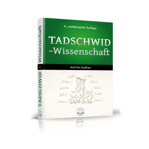 Tadschwid - Wissenschaft (Neil Bin Radhan)