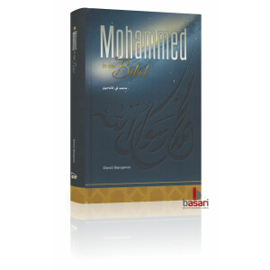 Mohammed in der Bibel von David Benjamin