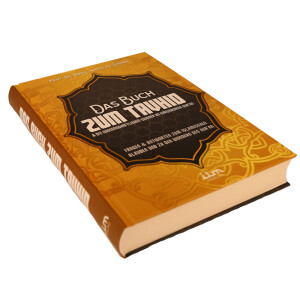 Das Buch zum Tauhid und die wissenschaftlichen Wunder im ehrw&uuml;rdigen Quran