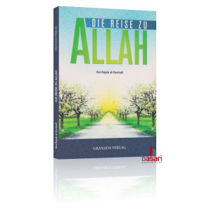 Die Reise zu Allah