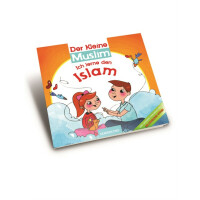 Der Kleine Muslim - Ich Lerne den Islam