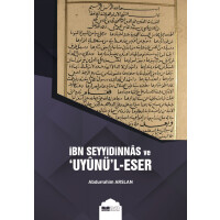 Ibn Seyyidinnas ve Uyunül - Eser